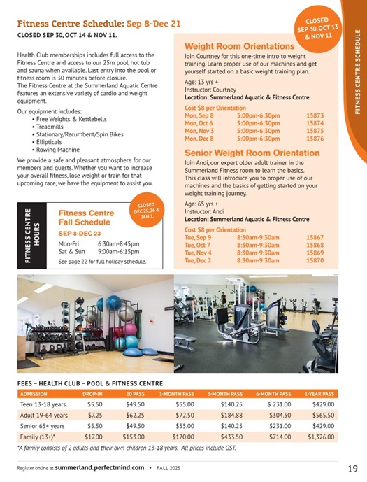 Dec 5 - 21 Fitness Centre schedule Dec 5 - 21 Fitness Centre schedule